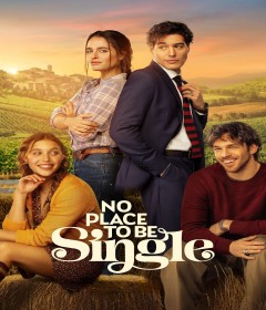 No Place To Be Single (2026) ORG Hindi Dubbed Movie