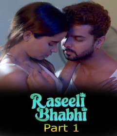 Raseeli Bhabhi (2025) S01 Part 1 AltBalaji Hindi Hot Web Series