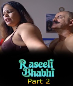 Raseeli Bhabhi (2025) S01 Part 2 AltBalaji Hindi Hot Web Series