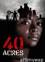 40 Acres (2025) ORG Hindi Dubbed Movie