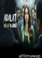 Adalat Insaaf Ki Jung (2026) Season 1 Hindi Web Series