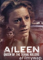 Aileen Queen Of The Serial Killers (2025) ORG Hindi Dubbed Movie