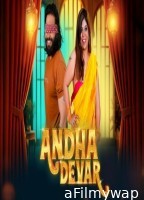 Andha Dever (2025) S01 E02 Moodx Hindi Hot Web Series