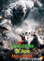 Anecdotes Of Ape Mountain (2026) ORG Hindi Dubbed Movie