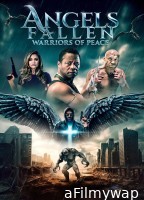 Angels Fallen Warriors Of Peace (2024) ORG Hindi Dubbed Movie