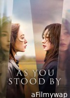 As You Stood By (2025) Season 1 Hindi Dubbed Web Series