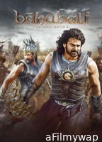 Baahubali The Beginning (2015) Hindi Full Movie