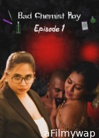 Bad Chemist Roy (2025) S01 E01 Nmxseries Malayalam Hot Web Series