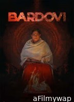 Bardovi (2024) Hindi Movie