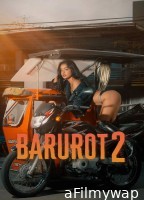 [+18] Barurot 2 (2026) Tagalog Movie