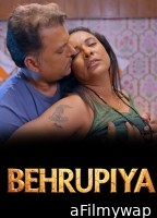 Behrupiya (2026) S01 Part 1 Akkuott Hindi Hot Web Series