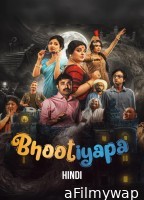 Bhootiyapa (2026) Season 1 Hindi Web Series