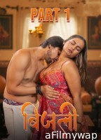 Bijli (2025) S01 Part 1 Kahaniplay Hindi Hot Web Series