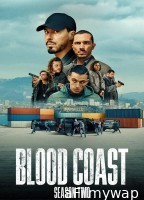 Blood Coast (2025) Season 2 Hindi Dubbed Web Series