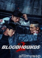 Bloodhounds (2026) Season 2 Hindi Dubbed Web Series