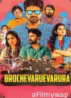 Brochevarevarura (2019) ORG Hindi Dubbed Movie