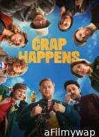 Crap Happens (2026) Season 1 Hindi Dubbed Web Series