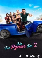 De De Pyaar De 2 (2025) Hindi Movie