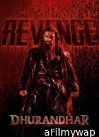 Dhurandhar The Revenge (2026) Hindi Movie