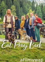Eat Pray Bark (2026) ORG Hindi Dubbed Movie