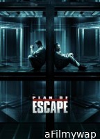 Escape Plan (2013) Hindi Dubbed Movie