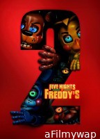 Five Nights At Freddys 2 (2025) ORG Hindi Dubbed Movie