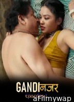 Gandi Najar (2026) S01 E01 Moodx Hindi Hot Web Series