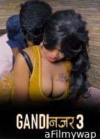 Gandi Najar BTS Raw Tape (2026) S01 E03 Moodx Hindi Hot Web Series