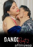 Gandi Raat (2026) S01 E02 Moodx Hindi Hot Web Series