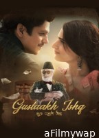Gustaakh Ishq (2025) Hindi Movie