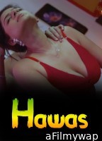 Hawas (2026) S01 E01 Crfstudioz Hindi Hot Web Series