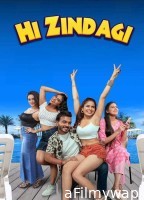 Hi Zindagi (2025) Hindi Movie