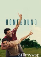 Homebound (2025) Hindi Movie
