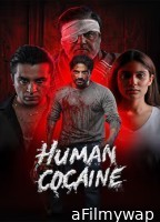 Human Cocaine (2026) Hindi Movie