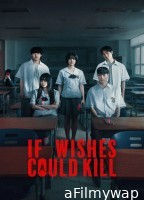 If Wishes Could Kill (2026) Season 1 Hindi Dubbed Web Series