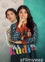 Ikk Kudi (2025) Punjabi Movie