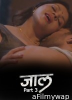 Jaal (2026) S01 Part 3 9redmovies Hindi Hot Web Series