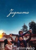 Jugnuma The Fable (2024) Hindi Movie