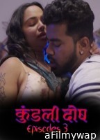 Kundali Dosh (2026) S01 E03 Dzyreplay Hindi Hot Web Series