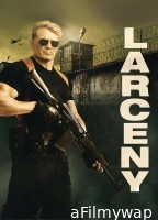 Larceny (2017) ORG Hindi Dubbed Movie
