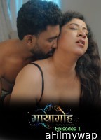 Mayamoham (2026) S01 E01 IBamovies Hindi Hot Web Series