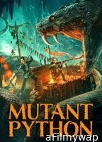 Mutant Python 1 (2021) ORG Hindi Dubbed Movie
