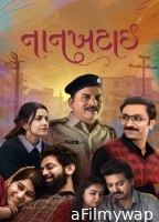 Naankhatai (2025) Gujarati Movie