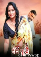 Nain Sukh (2023) S01 EP05 To E08 Besharams Hindi Web Series