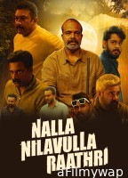 Nalla Nilavulla Rathri (2023) ORG Hindi Dubbed Movie