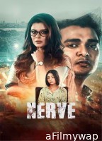 Nerve A Saga (2024) Bengali Movie