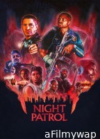 Night Patrol (2026) English Movie
