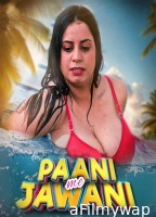 Paani Me Jawani (2025) MoodX Hindi Hot Short Film