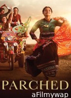 Parched (2015) Hindi Movie