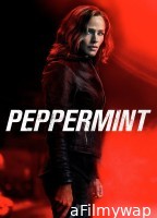 Peppermint (2018) ORG Hindi Dubbed Movie